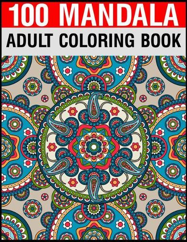 100 Mandala Adult Coloring Book