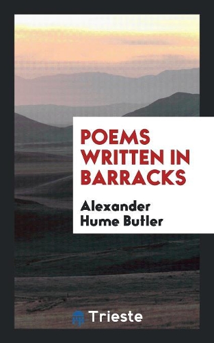 Poems Written in Barracks