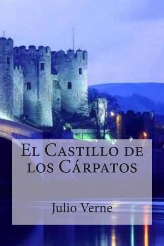 El Castillo de Los Carpatos