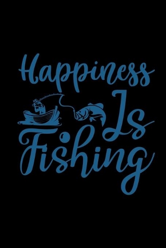 Happiness is fishing�