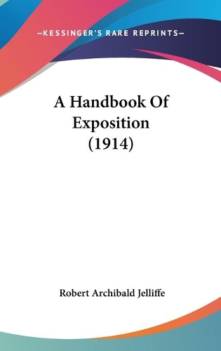 A Handbook Of Exposition (1914)