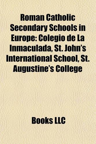 Roman Catholic Secondary Schools in Europe