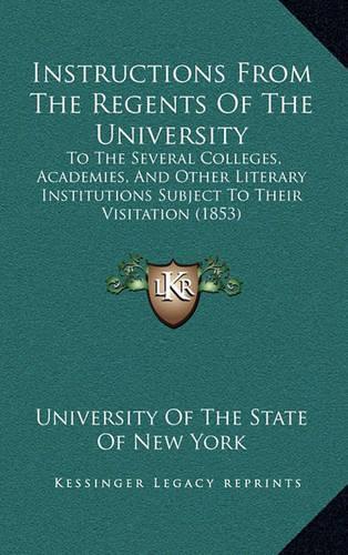 Instructions from the Regents of the University