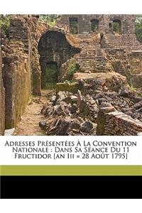 Adresses présentées à la Convention nationale