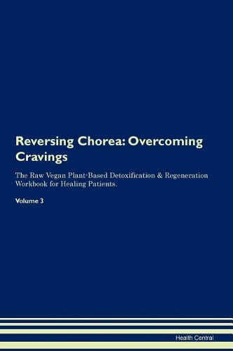 Reversing Chorea