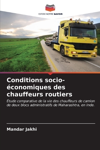 Conditions socio-économiques des chauffeurs routiers