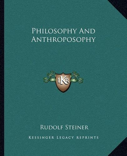 Philosophy And Anthroposophy