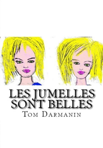 Les Jumelles Sont Belles