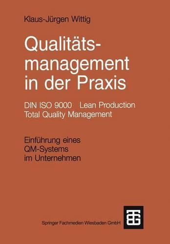 Qualitätsmanagement in der Praxis
