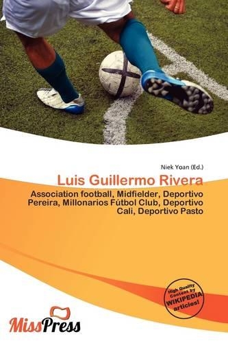 Luis Guillermo Rivera