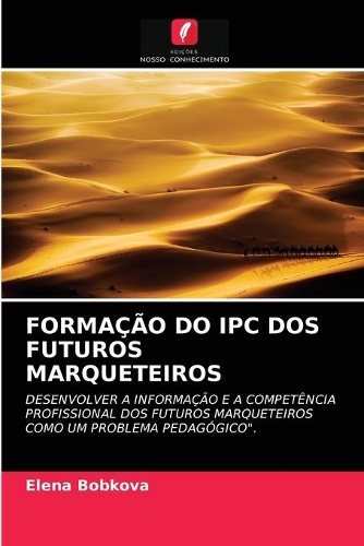 Formação Do Ipc DOS Futuros Marqueteiros