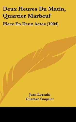 Deux Heures Du Matin, Quartier Marbeuf