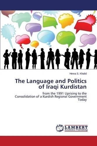 The Language and Politics of Iraqi Kurdistan