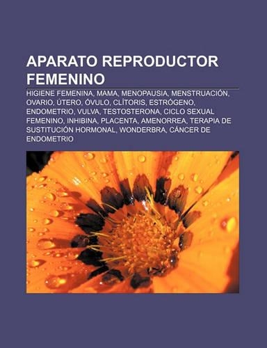 Aparato Reproductor Femenino