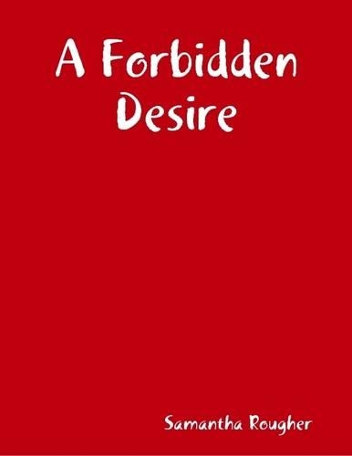 A Forbidden Desire