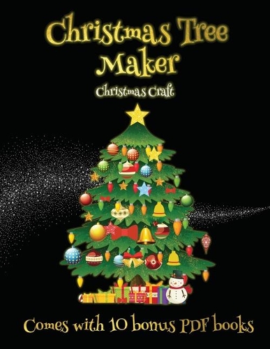 Christmas Craft (Christmas Tree Maker)
