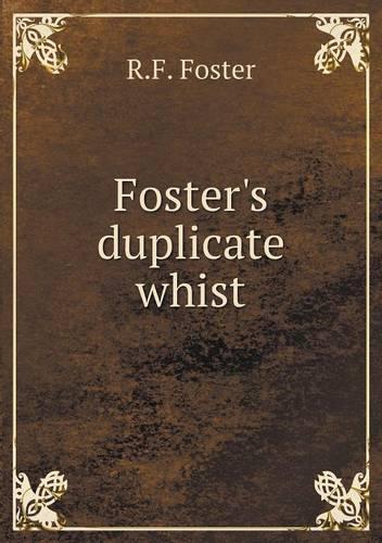 Foster's duplicate whist
