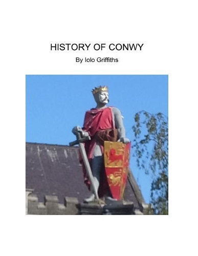History of Conwy