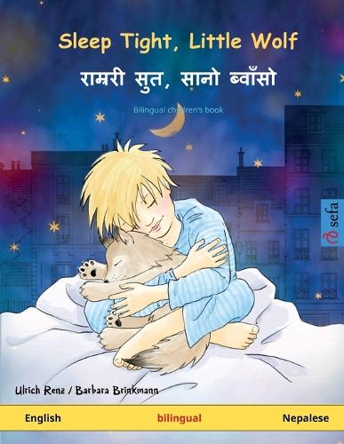 Sleep Tight, Little Wolf - राम्ररी सुत, सानो ब्वाँसो (English - Nepalese)