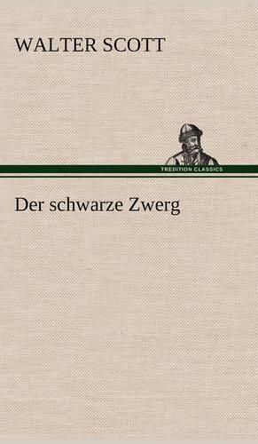 Der Schwarze Zwerg