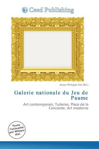 Galerie Nationale Du Jeu de Paume