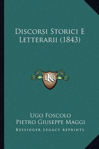 Discorsi Storici E Letterarii (1843)