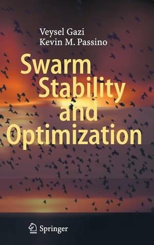 Swarm Stability and Optimization