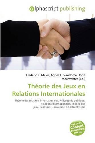 Theorie Des Jeux En Relations Internationales