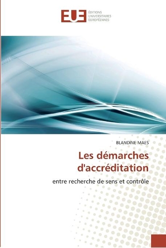Les démarches d'accréditation
