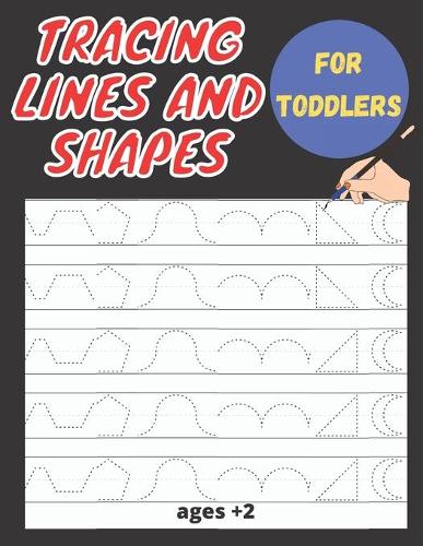 Tracing lines and shapes For Toddlers ages +2