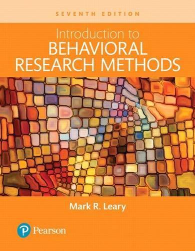 Introduction to Behavioral Research Methods -- Books a la Carte