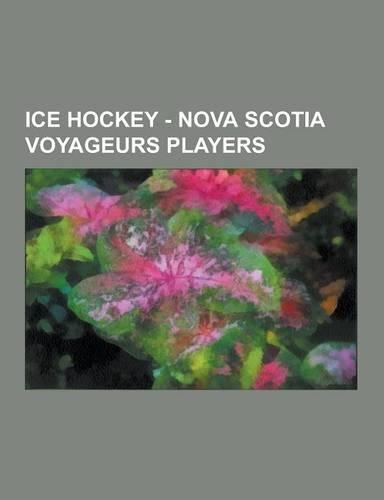 Ice Hockey - Nova Scotia Voyageurs Players