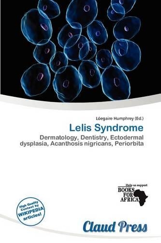 Lelis Syndrome