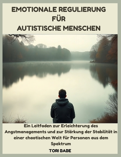 Emotionale Regulierung für autistische Menschen