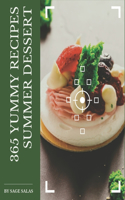 365 Yummy Summer Dessert Recipes