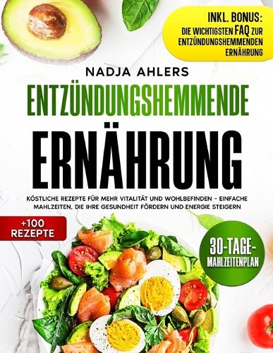 Entzündungshemmende Ernährung