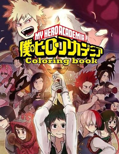 My Hero Academia Coloring Book