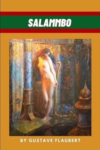 Salammbo by Gustave Flaubert