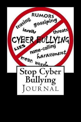 Stop Cyber Bullying Journal