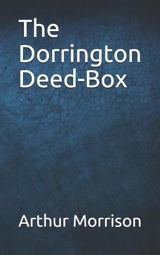 The Dorrington Deed-Box