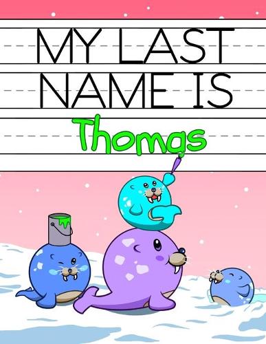 My Last Name is Thomas