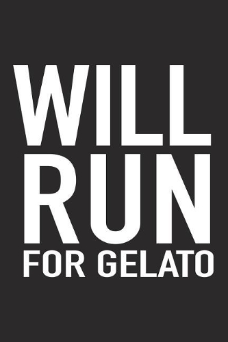 Will Run for Gelato