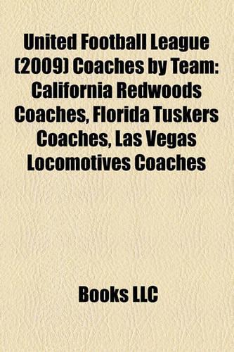 United Football League (2009) Coaches by Team