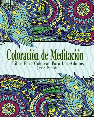 Coloración de Meditación Libro Para Colorear Para Los Adultos
