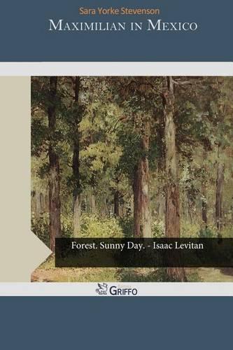 Maximilian in Mexico