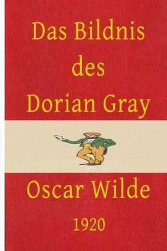Das Bildnis Des Dorian Gray