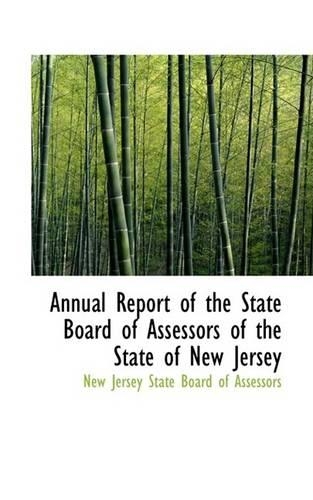 Annual Report of the State Board of Assessors of the State of New Jersey