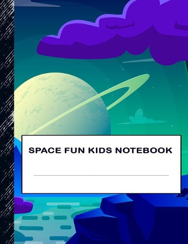 Space Fun Kids Notebook