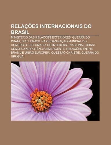 Relacoes Internacionais Do Brasil