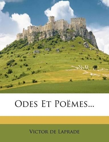 Odes Et Poëmes...
